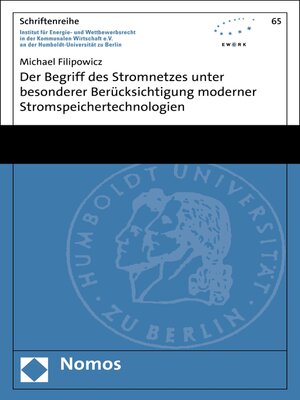 cover image of Der Begriff des Stromnetzes unter besonderer Berücksichtigung moderner Stromspeichertechnologien